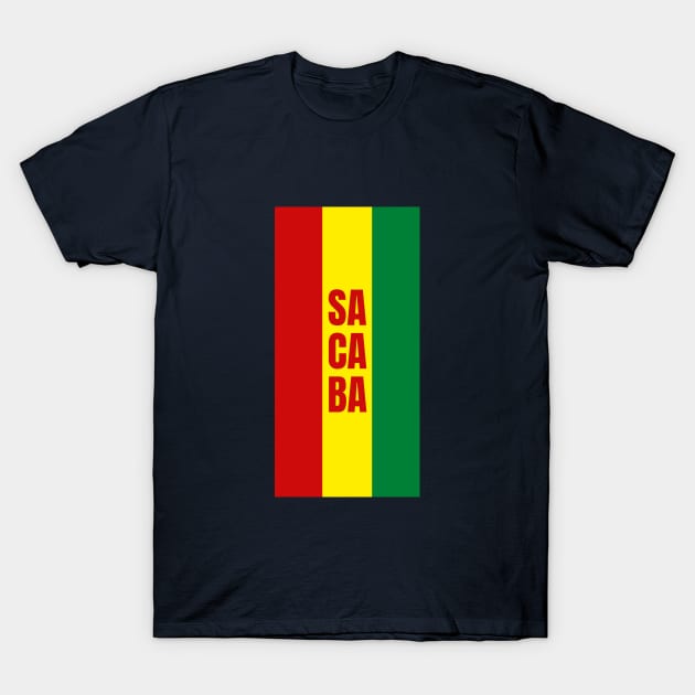 Sacaba City in Bolivian Flag Colors Vertical T-Shirt by aybe7elf